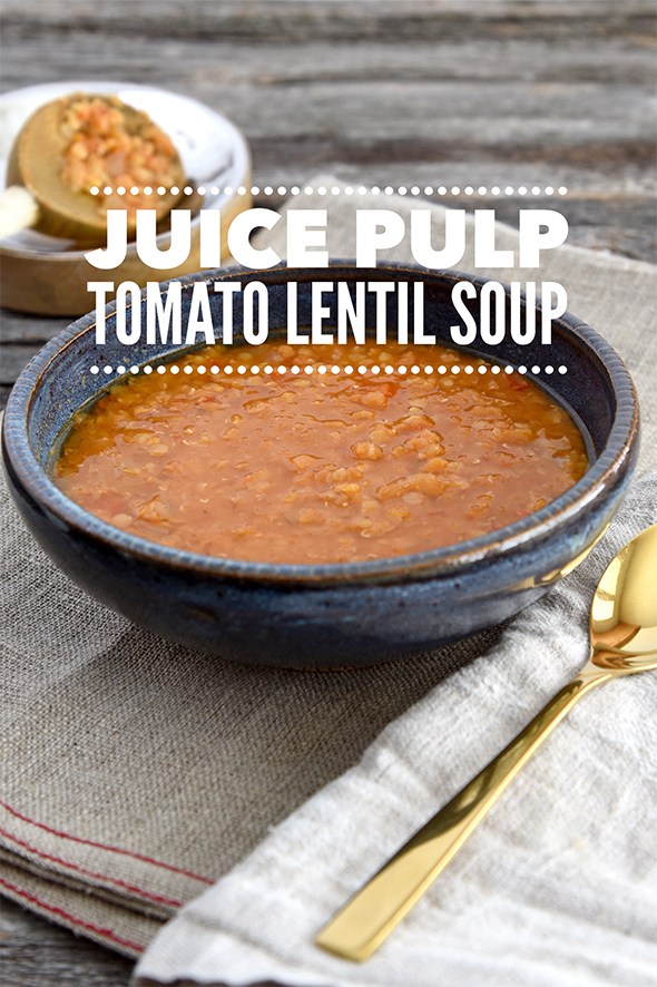 !0 ways to use up your juicing pulp plus a easy and delicious recipe for Tomato Lentil Soup made with juice pulp via http://lifeovereasy.com/
